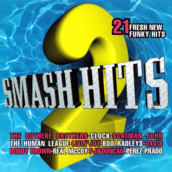 Smash Hits 2 (1995, CD) - Discogs