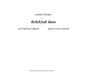 Antoine Beuger - Dedekind Duos album cover