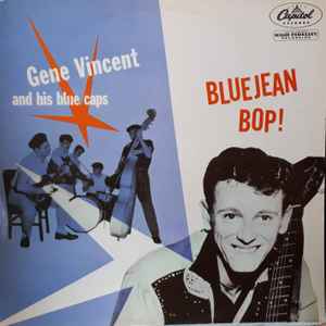 Gene Vincent & His Blue Caps - Bluejean Bop album cover