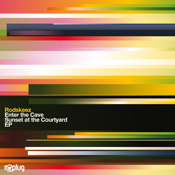 ladda ner album Rodskeez - Enter The Cave Sunset At The Courtyard EP
