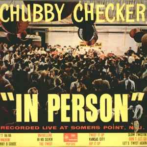 Chubby Checker - Chubby Checker "In Person" album cover