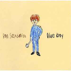 Blue Boy - Ron Sexsmith