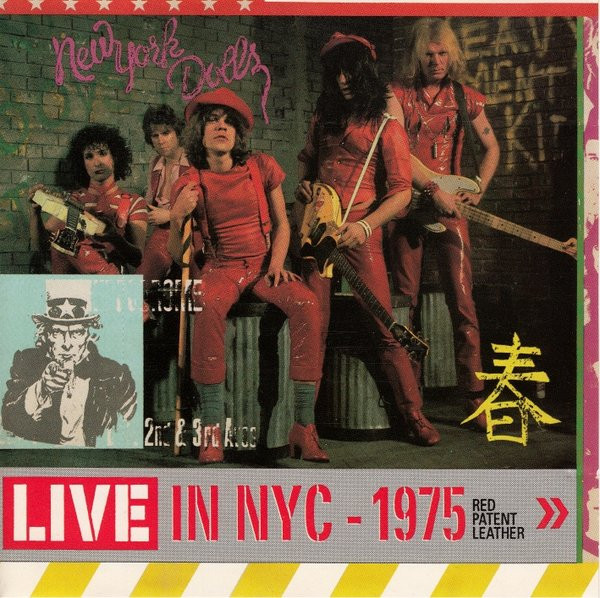 New York Dolls – Live In NYC - 1975 (Red Patent Leather) (CD) - Discogs