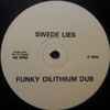 Swede Lies - Funky Dilithium Dub