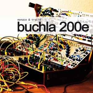Kris Menace - Buchla 200e album cover