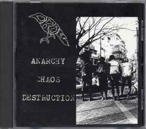 Crow - Anarchy Chaos Destruction | Releases | Discogs