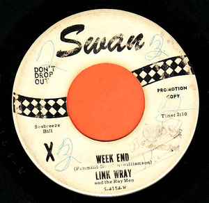 Link Wray And The Ray Men – Week End / Turnpike U.S.A. (1963