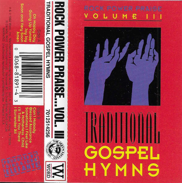 Rock Power Praise – Volume III: Traditional Gospel Hymns (1992, CD