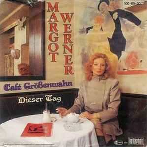 Margot Werner - Café Größenwahn album cover