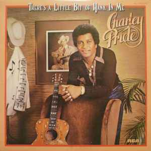 Charley Pride - There's A Little Bit Of Hank In Me album cover