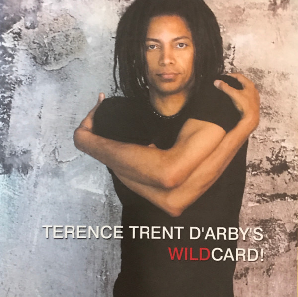 Terence Trent D'Arby – Terence Trent D'Arby's WildCard! (2003, CD