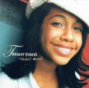 Tiffany Evans - Thinkin’ About album cover