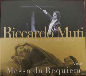 Verdi, Riccardo Muti, The Chicago Symphony Orchestra – Messa da