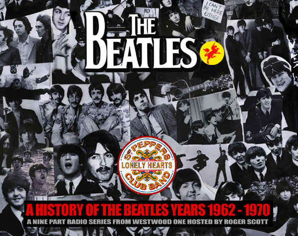 The Beatles – A History Of The Beatles Years 1962-1970 (2012, CD 