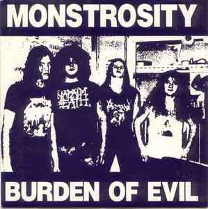 Burden Of Evil - Monstrosity