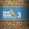 Kenji Kawai - Original Masters Vol.3 ~Works For NHK~