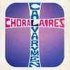 The Calvarymen Quartet, The Choralaires (2) - Calvarymen & Choralaires