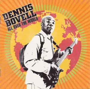 Dennis Bovell - All Over The World album cover