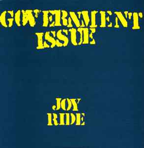 Government Issue - Joy Ride
