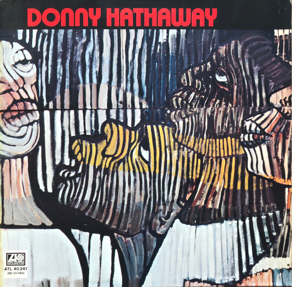 Donny Hathaway – Donny Hathaway (1971, Gatefold, Vinyl) - Discogs