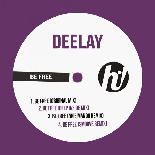 Album herunterladen Deelay - Be Free
