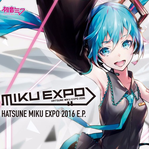 Hatsune Miku Expo 2016 E.P. (2016, CD) - Discogs