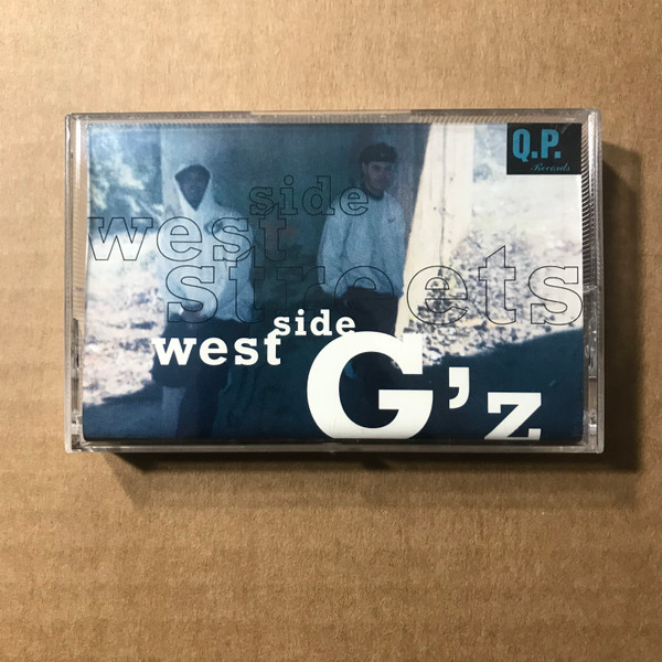 West Side G'z – West Side Streets (1996, Cassette) - Discogs