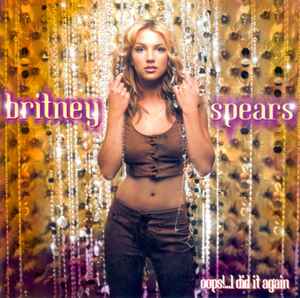 Britney Spears - Oops!...I Did It Again album cover