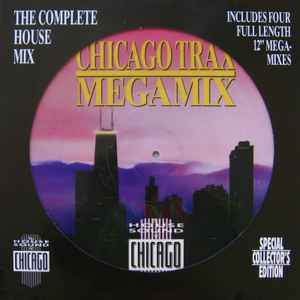 Various - Chicago Trax Megamix / House Sound Of Chicago Megamix album cover
