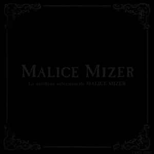 Malice Mizer – La Meilleur Selection De Malice Mizer (2006, CD 