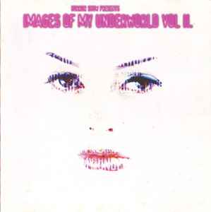 Various - Images Of My Underworld Volume 2 album cover
