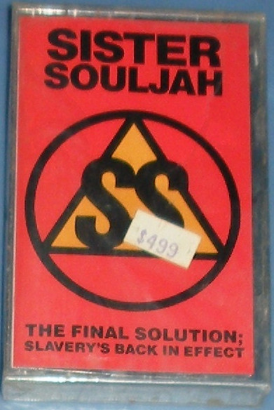 Sister Souljah – The Final Solution: Slavery's Back In