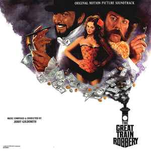 Jerry Goldsmith - The Great Train Robbery (Original Motion Picture Soundtrack)