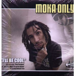 descargar álbum Moka Only - Ill Be Cool