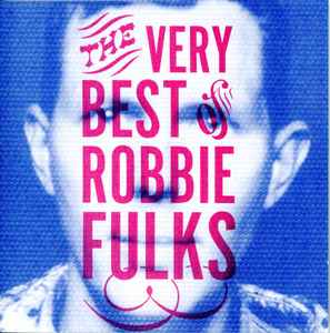Robbie Fulks - The Very Best Of album cover
