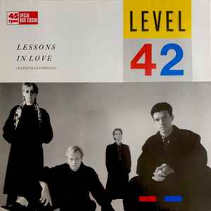 Lessons In Love (Extended Version) - Level 42