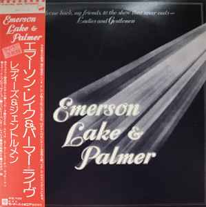 Emerson, Lake & Palmer - Welcome Back My Friends To The Show That Never Ends - Ladies And Gentlemen album cover