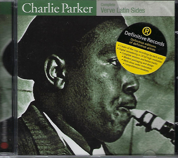 Charlie Parker – Complete Verve Latin Sides (2001, CD) - Discogs