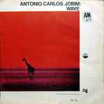 Antonio Carlos Jobim – Wave (1967, Vinyl) - Discogs