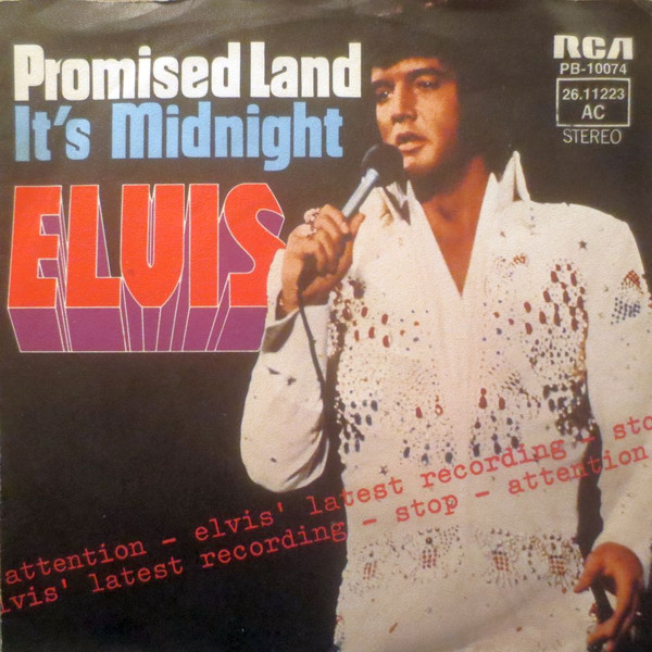 Elvis – Promised Land / It's Midnight (1974, Vinyl) - Discogs