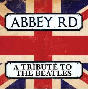 Various - Abbey Road - A Tribute To The Beatles album cover