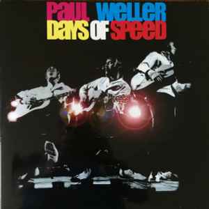 Paul Weller - Days Of Speed album cover