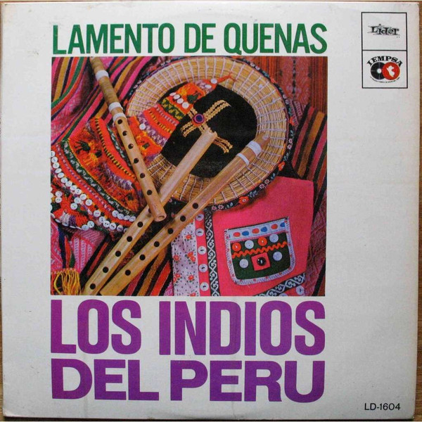 ladda ner album Los Indios Del Perú - Lamento de Quenas