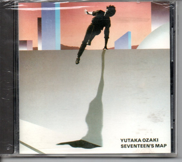 Yutaka Ozaki – Seventeen's Map = 十七歳の地図 (1985, CD) - Discogs