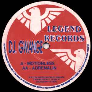 DJ. Gwange* - Motionless / Adrenalin