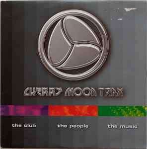 Cherry Moon Trax - The Club, The People, The Music