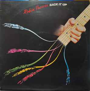Robin Trower - Back It Up album cover