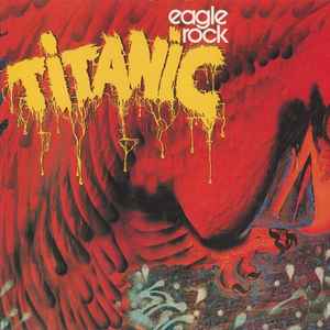 Titanic (3) - Eagle Rock