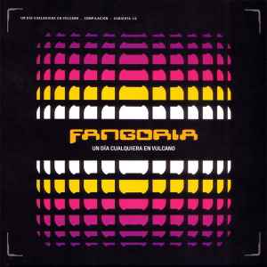 Fangoria - Un Día Cualquiera En Vulcano