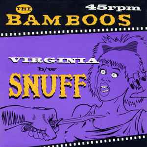 The Bamboos (2) - Virginia b/w Snuff